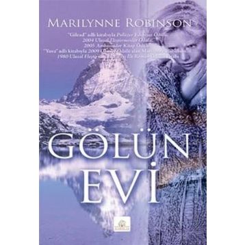 GÖLÜN EVI - MARILYNNE ROBINSON