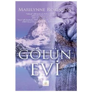 GÖLÜN EVI - MARILYNNE ROBINSON