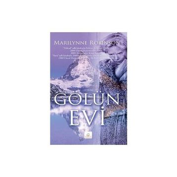GÖLÜN EVI - MARILYNNE ROBINSON