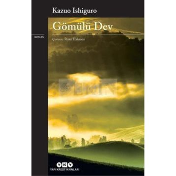 Gömülü Dev - Kazuo Ishiguro