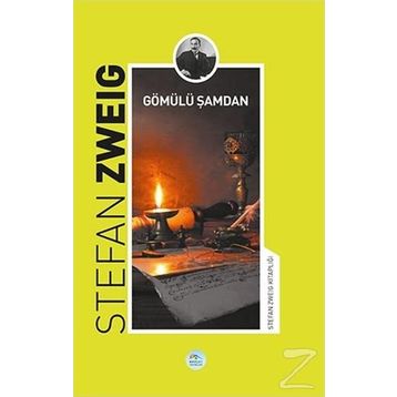 Gömülü Şamdan - Stefan Zweig