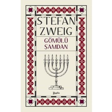 Gömülü Şamdan - stephan zweig
