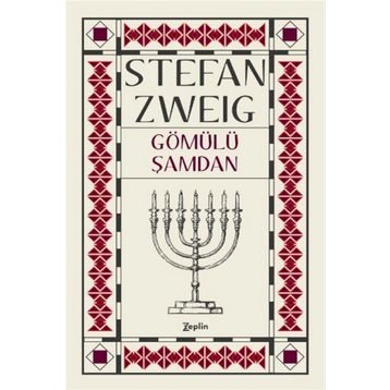 Gömülü Şamdan - stephan zweig