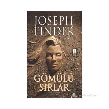GÖMÜLÜ SIRLAR - JOSEPH FINDER