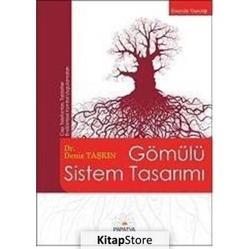 GÖMÜLÜ SISTEM TASARIMI - DENIZ TAŞKIN