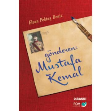Gönderen : Mustafa Kemal - Elvan Pektaş Deniz