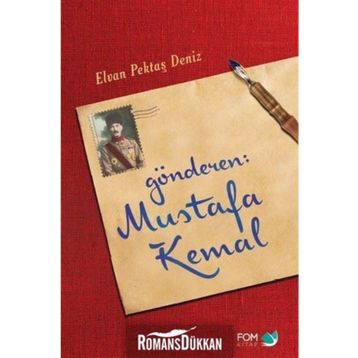 Gönderen : Mustafa Kemal - Elvan Pektaş Deniz