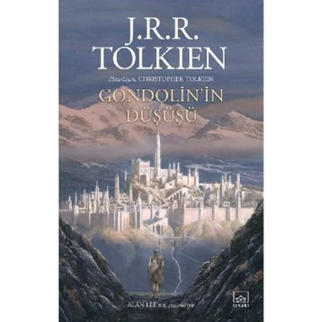 Gondolin'in Düşüşü - J. R. R. Tolkien