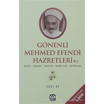 Gönenli Mehmet Efendi - İzzet Ay