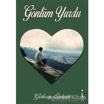 Gönlüm Yurdu - Gökan Özkan