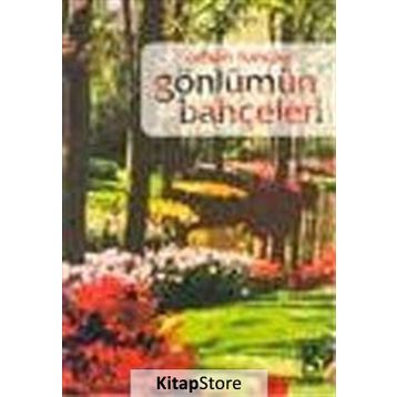 Gönlümün Bahçeleri - Orhan Tuncay