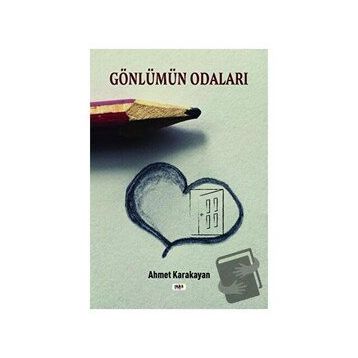 Gönlümün Odaları - Ahmet Karakayan