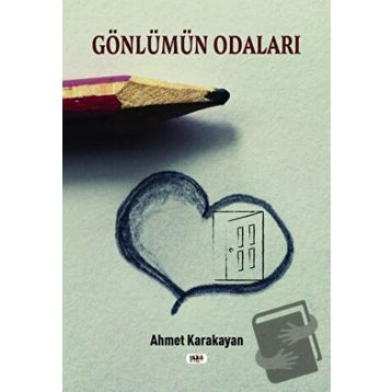 Gönlümün Odaları - Ahmet Karakayan