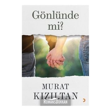 Gönlünde mi? - Murat Kızıltan