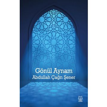 Gönül Aynam - Abdullah Çağrı Şener