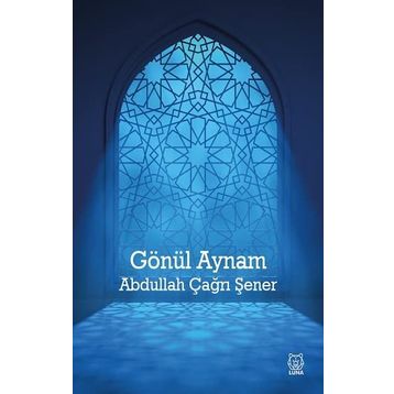Gönül Aynam - Abdullah Çağrı Şener