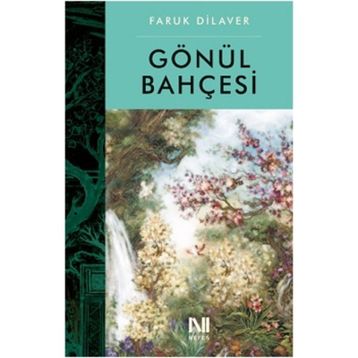 Gönül Bahçesi - renata sibel yolak