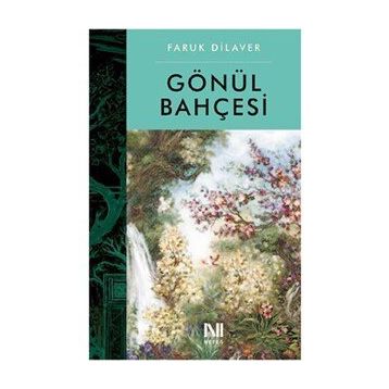 Gönül Bahçesi - renata sibel yolak