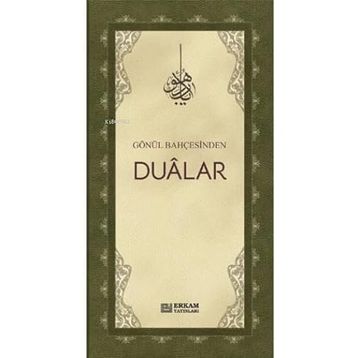 Gönül Bahçesinden Dualar Özlem Nur Kölük