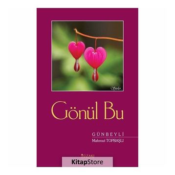 Gönül Bu - Mahmut Topbaşlı