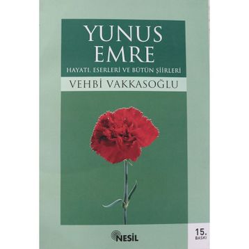 Gönül Çağlayanı Yunus Emre / Vehbi Vakkasoğlu / Cağaloğlu Yayınevi