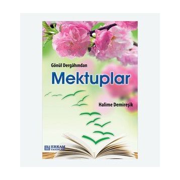 Gönül Dergahından Mektuplar Halime Demireşik