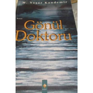 Gönül Doktoru - Mehmet Yaşar Kandemir