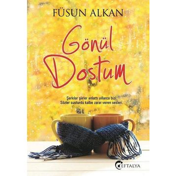 Gönül Dostum - Füsun Alkan