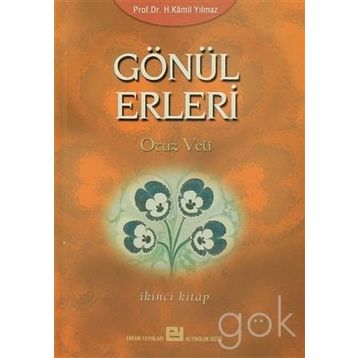 GÖNÜL ERLERI 2 - HASAN KAMIL YILMAZ