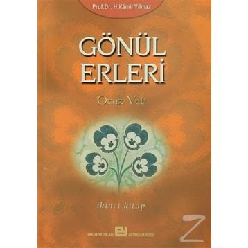 GÖNÜL ERLERI 2 - HASAN KAMIL YILMAZ