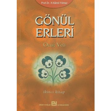 GÖNÜL ERLERI 2 - HASAN KAMIL YILMAZ