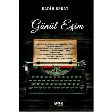 Gönül Eşim - Kadir Berat