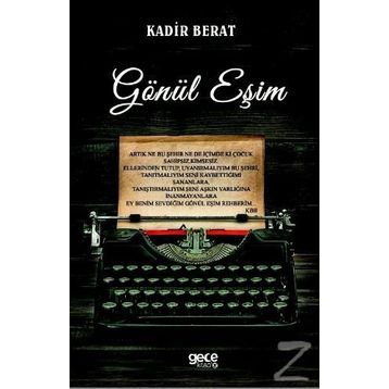 Gönül Eşim - Kadir Berat