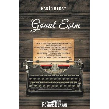 Gönül Eşim - Kadir Berat