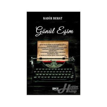 Gönül Eşim - Kadir Berat
