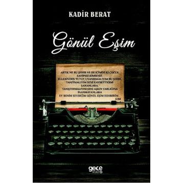 Gönül Eşim - Kadir Berat