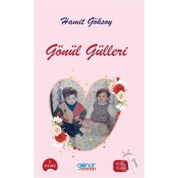 Gönül Gülleri - Hamit Göksoy