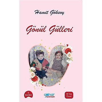 Gönül Gülleri - Hamit Göksoy