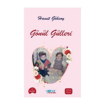 Gönül Gülleri - Hamit Göksoy