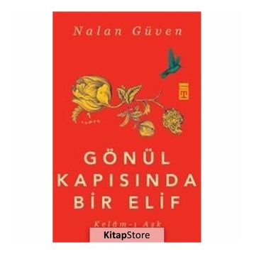 Gönül Kapısında Bir Elif - Nalan Güven