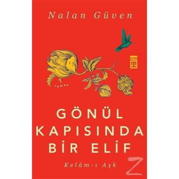 Gönül Kapısında Bir Elif - Nalan Güven