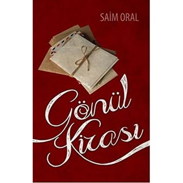 GÖNÜL KIRASI - SAIM ORAL
