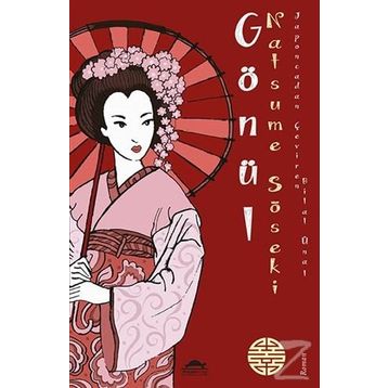 GÖNÜL (KOKORO) - NATSUME SOSEKI