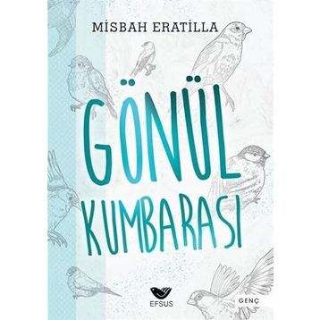 Gönül Kumbarası Misbah Eratilla