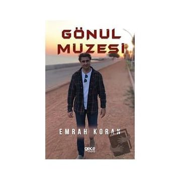 Gönül Müzesi - Emrah Koran