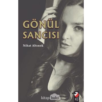 Gönül Sancısı - Nihat Altınok