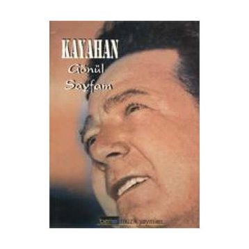 GÖNÜL SAYFAM - KAYAHAN