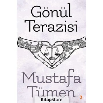Gönül Terazisi - Mustafa Tümen