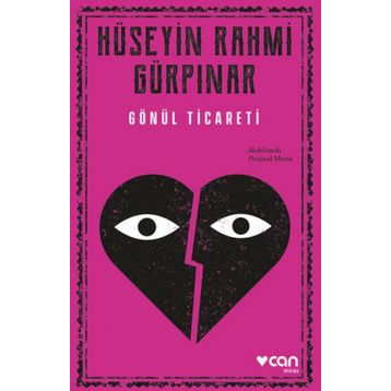 Gönül Ticareti Açıklamalı - Hüseyin Rahmi Gürpınar