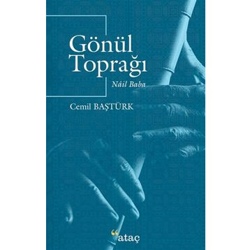 Gönül Toprağı - Ataç Yayınları